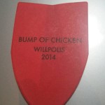 WILLPOLIS 2014／BUMP OF CHICKEN